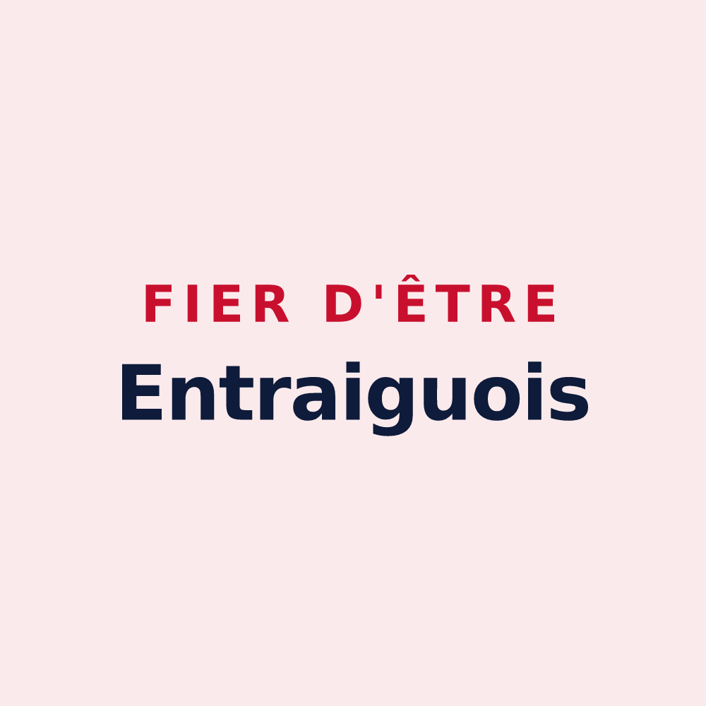 Magnet « Fier d'être Entraiguois » — design pour Entraigues