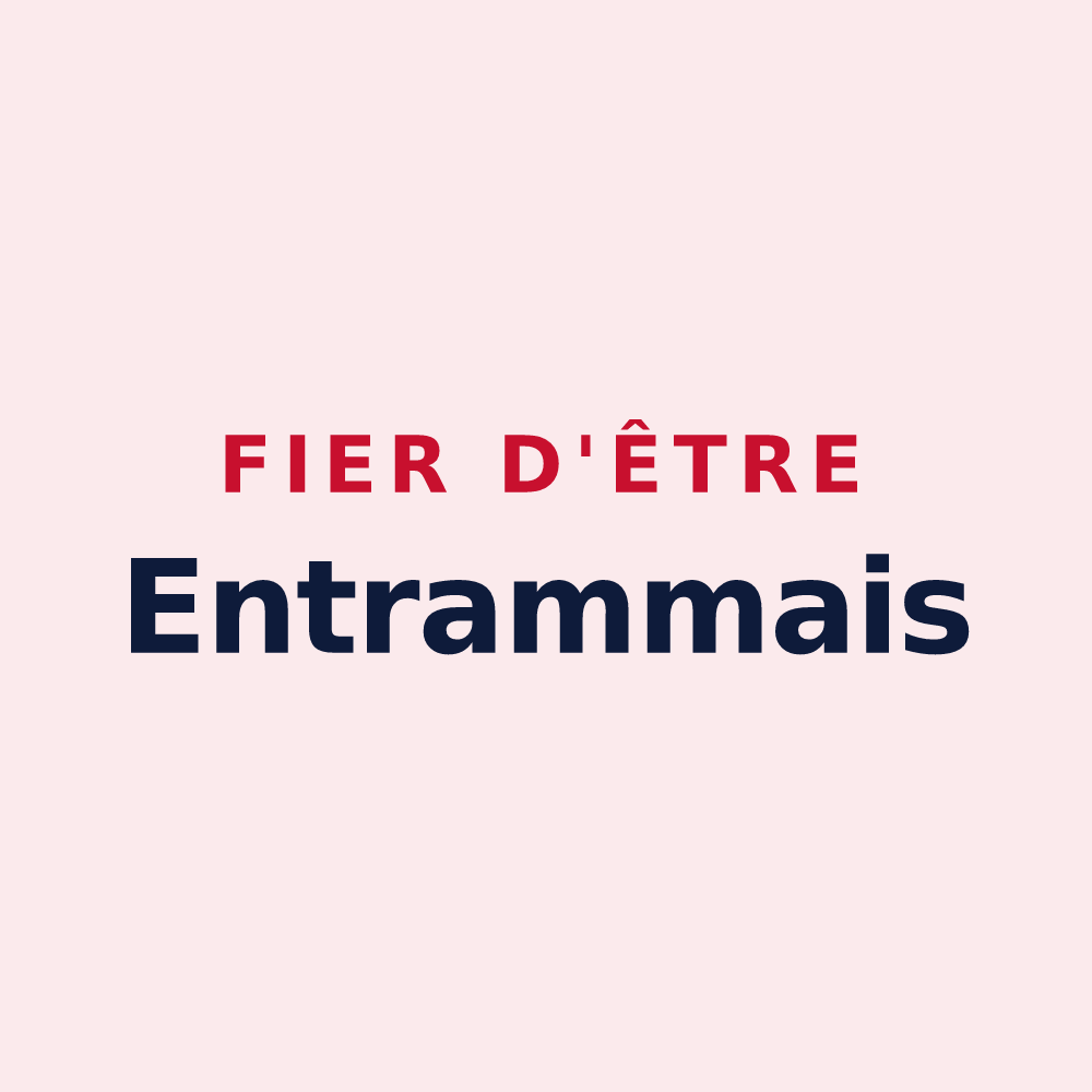 Magnet « Fier d'être Entrammais » — design pour Entrammes