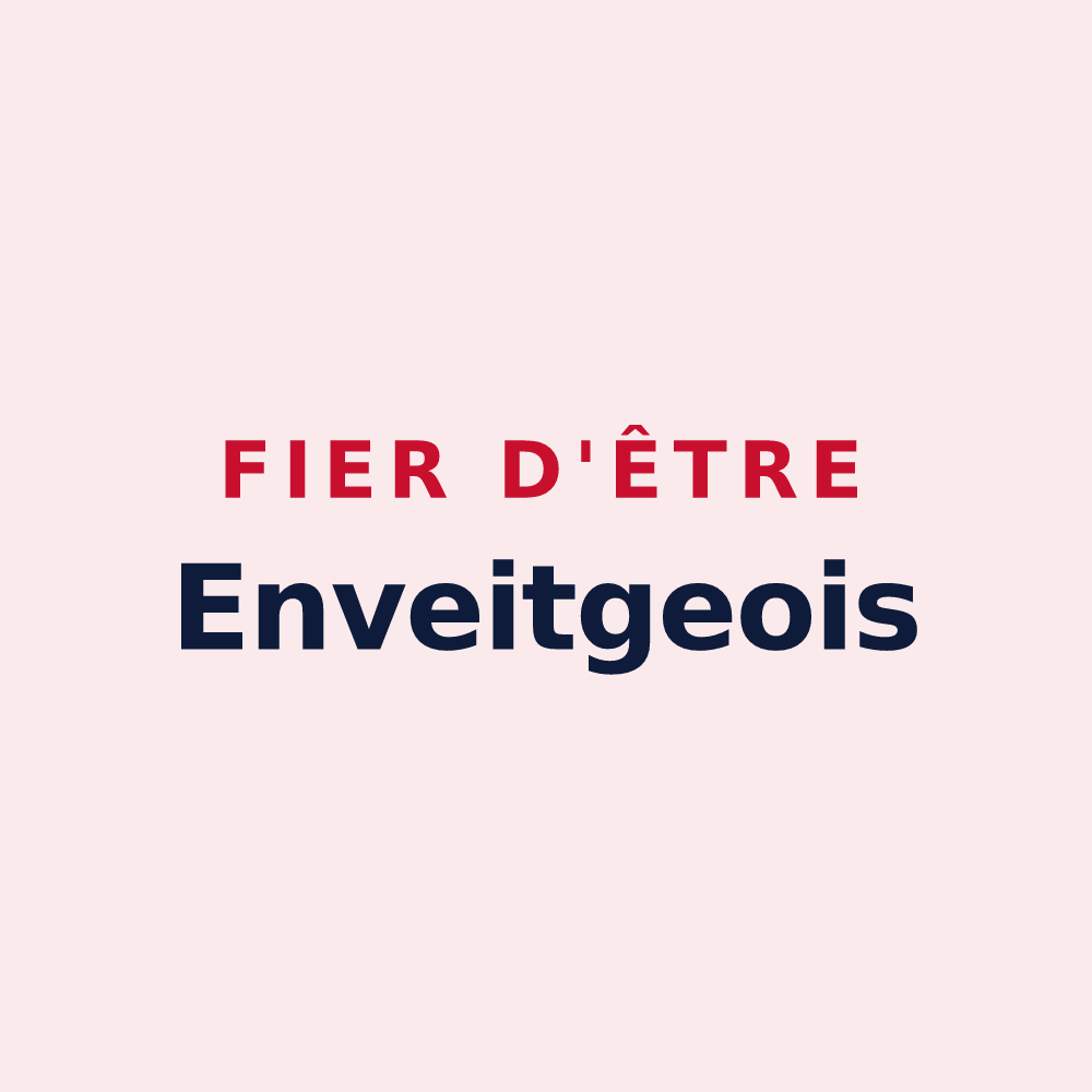 Magnet « Fier d'être Enveitgeois » — design pour Enveitg