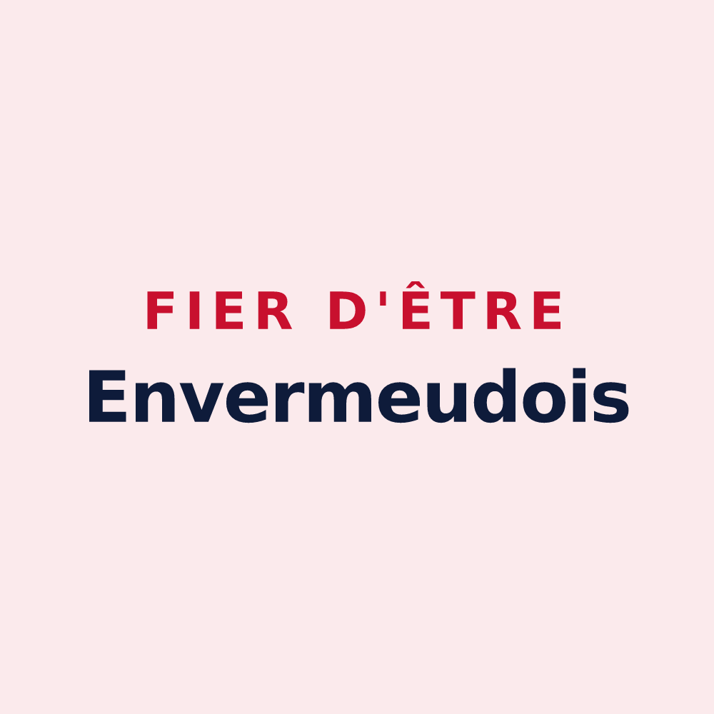Magnet « Fier d'être Envermeudois » — design pour Envermeu