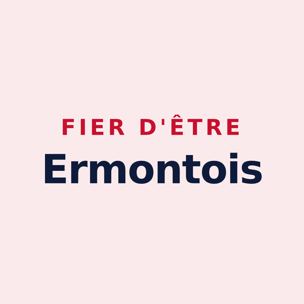 Magnet « Fier d'être Ermontois » — design pour Ermont