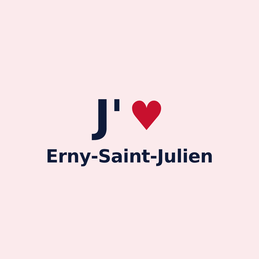 Magnet personnalisé Erny-Saint-Julien — design « J'aime Erny-Saint-Julien » imprimé sur le magnet