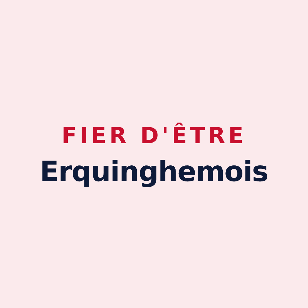 Magnet « Fier d'être Erquinghemois » — design pour Erquinghem-le-Sec