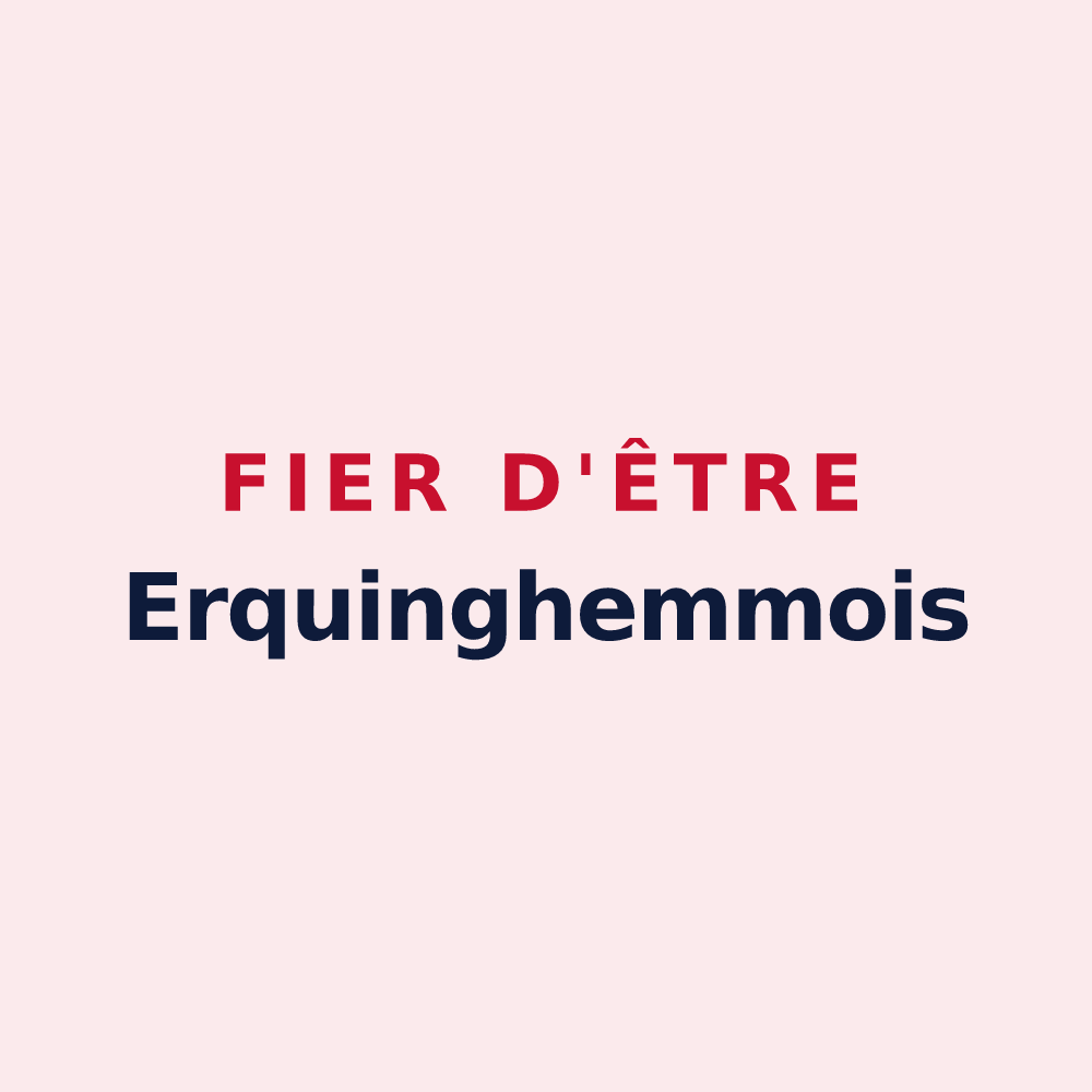 Magnet « Fier d'être Erquinghemmois » — design pour Erquinghem-Lys