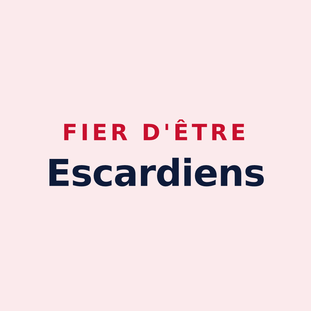 Magnet « Fier d'être Escardiens » — design pour Escardes