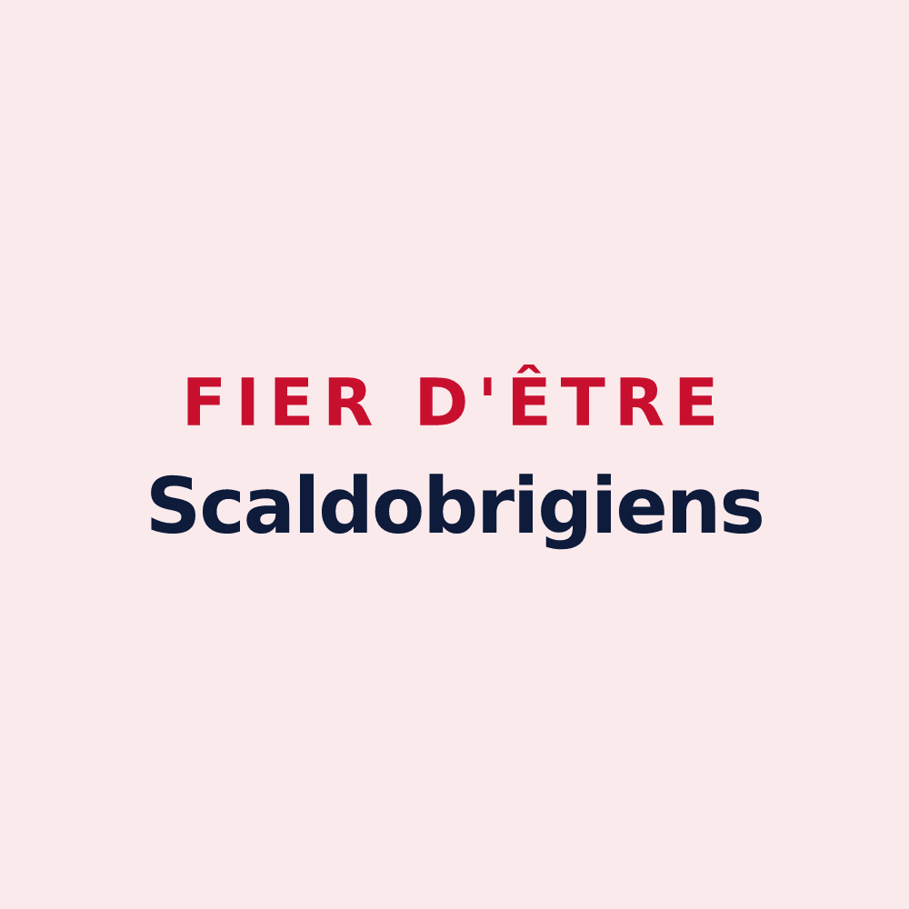 Magnet « Fier d'être Scaldobrigiens » — design pour Escaudœuvres