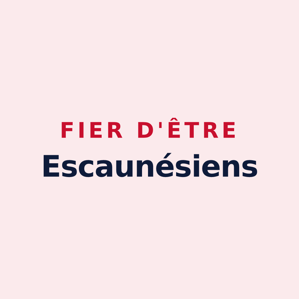 Magnet « Fier d'être Escaunésiens » — design pour Escaunets