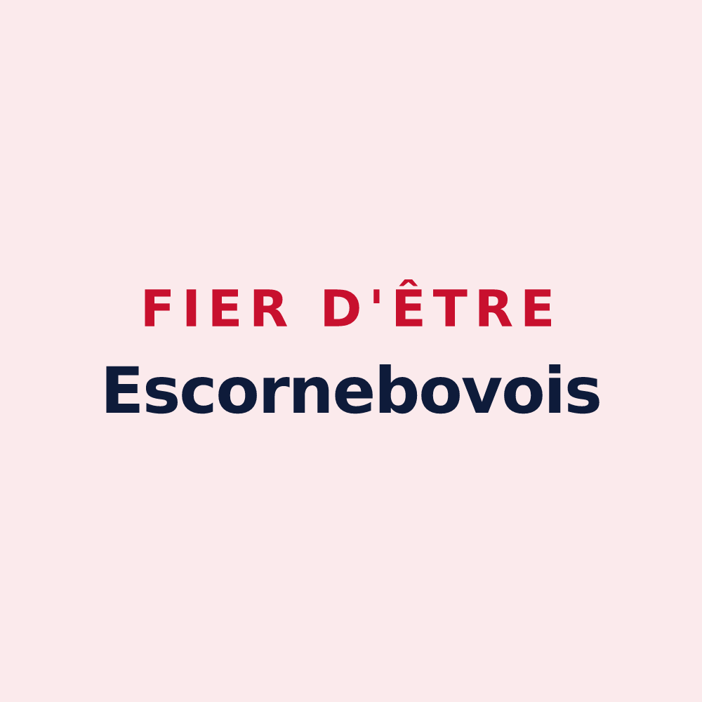 Magnet « Fier d'être Escornebovois » — design pour Escornebœuf