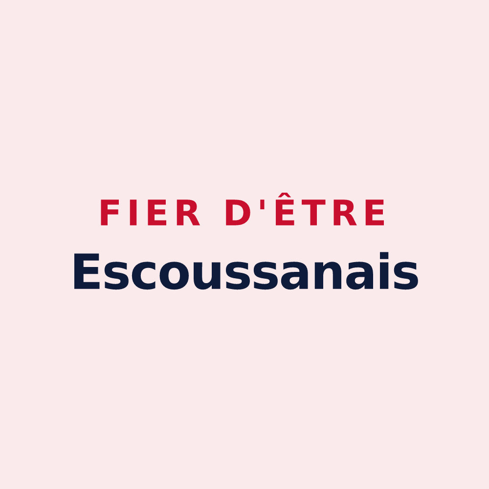 Magnet « Fier d'être Escoussanais » — design pour Escoussans