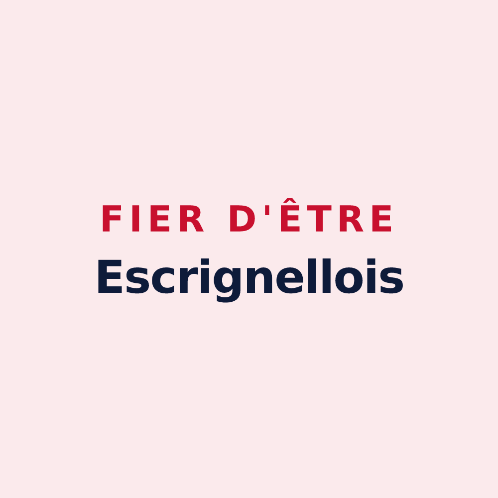 Magnet « Fier d'être Escrignellois » — design pour Escrignelles