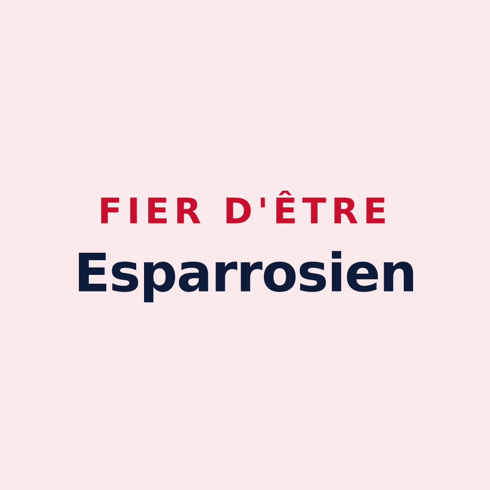 Magnet « Fier d'être Esparrosien » — design pour Esparros
