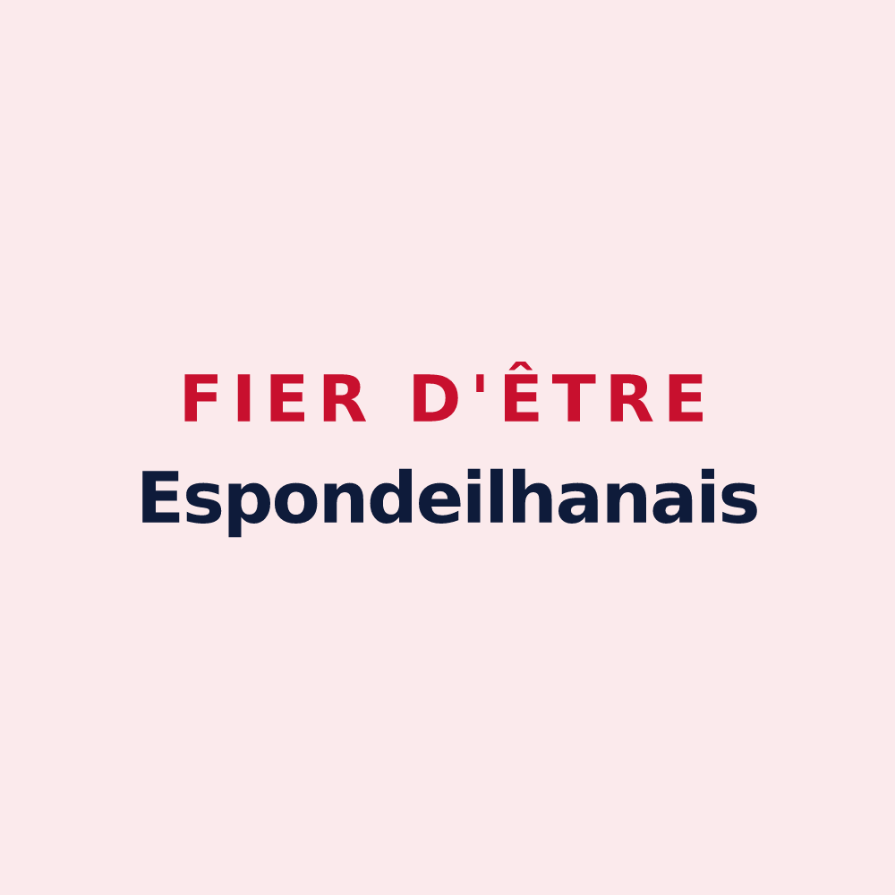 Magnet « Fier d'être Espondeilhanais » — design pour Espondeilhan