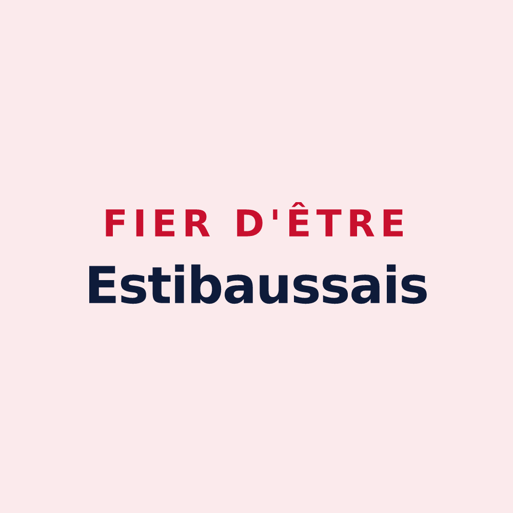 Magnet « Fier d'être Estibaussais » — design pour Estibeaux
