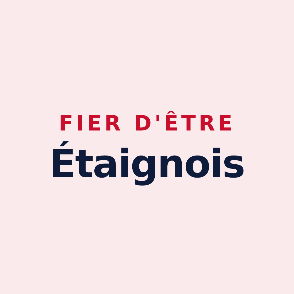 Magnet « Fier d'être Étaignois » — design pour Étaing