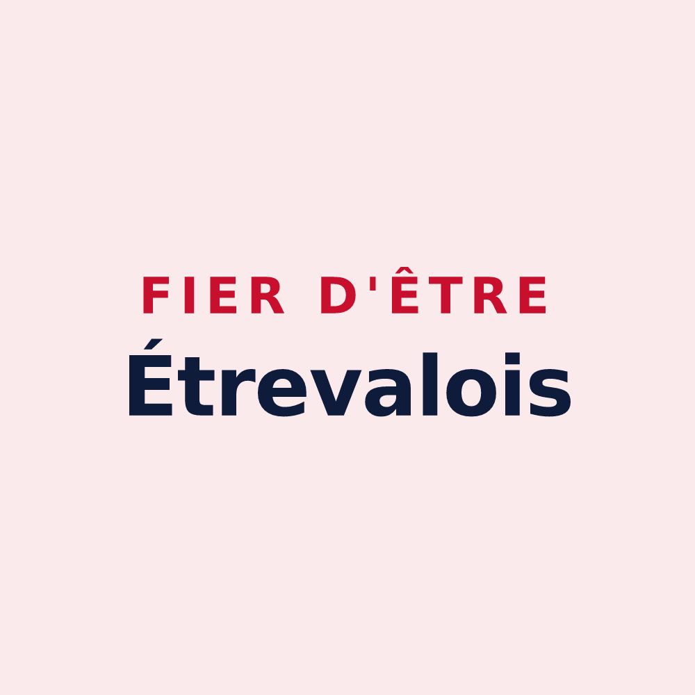 Magnet « Fier d'être Étrevalois » — design pour Étreval