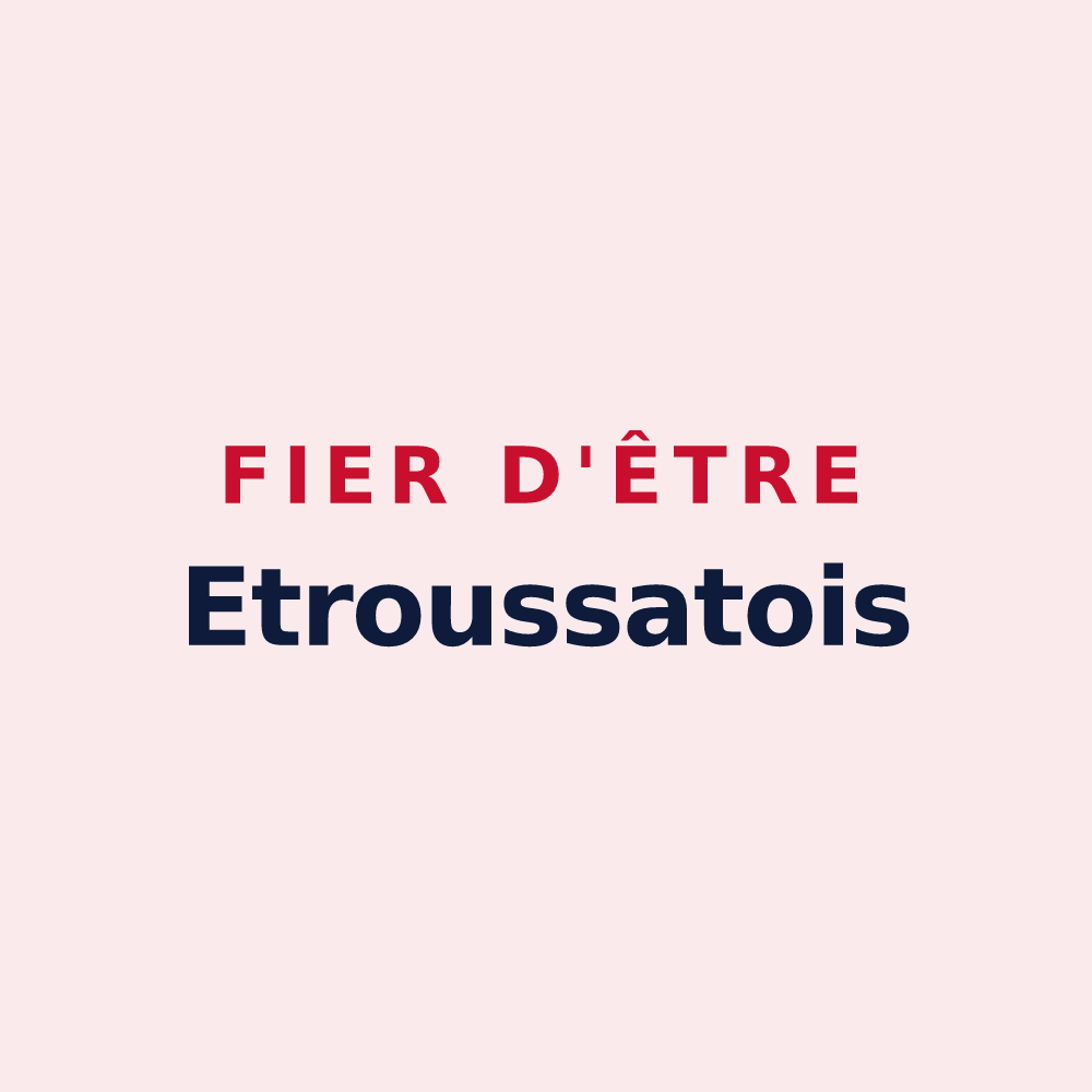 Magnet « Fier d'être Etroussatois » — design pour Étroussat