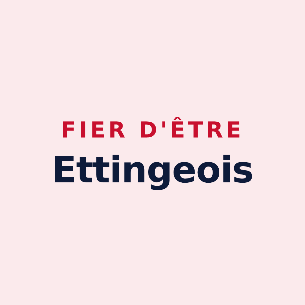 Magnet « Fier d'être Ettingeois » — design pour Etting
