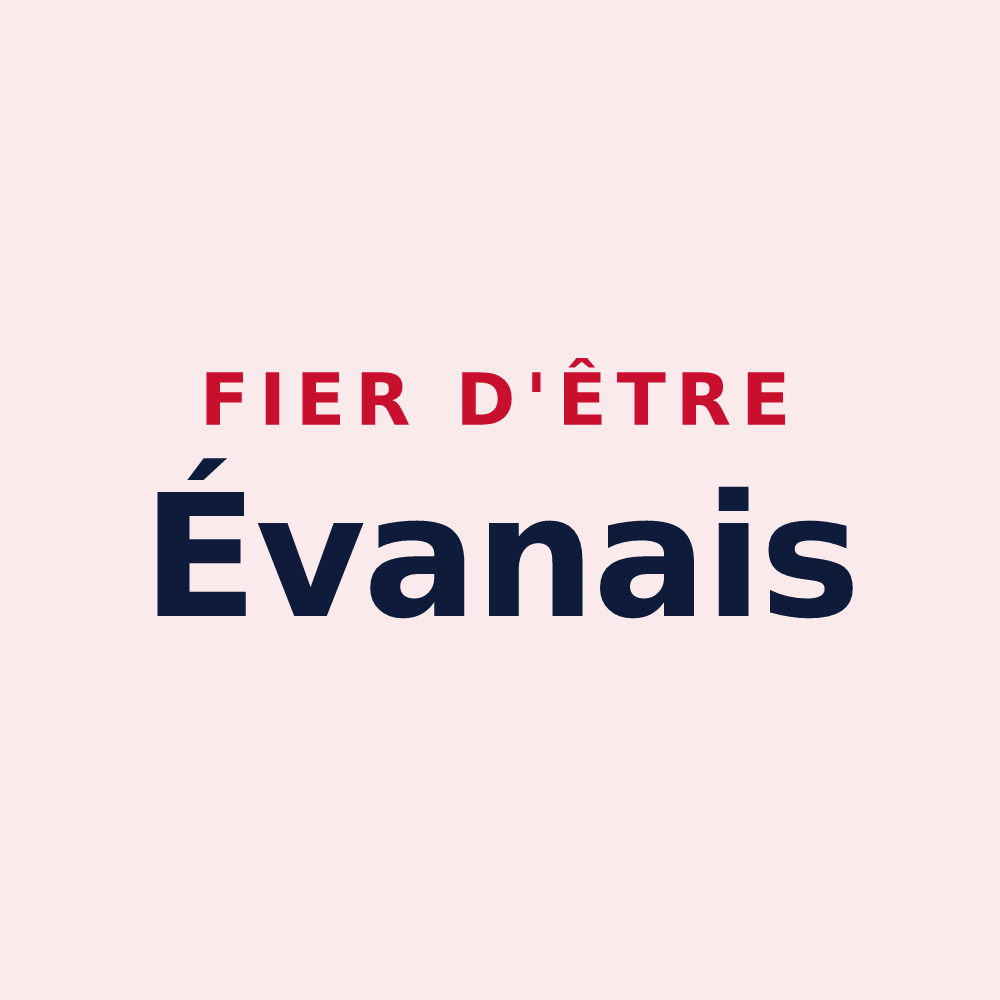 Magnet « Fier d'être Évanais » — design pour Évans