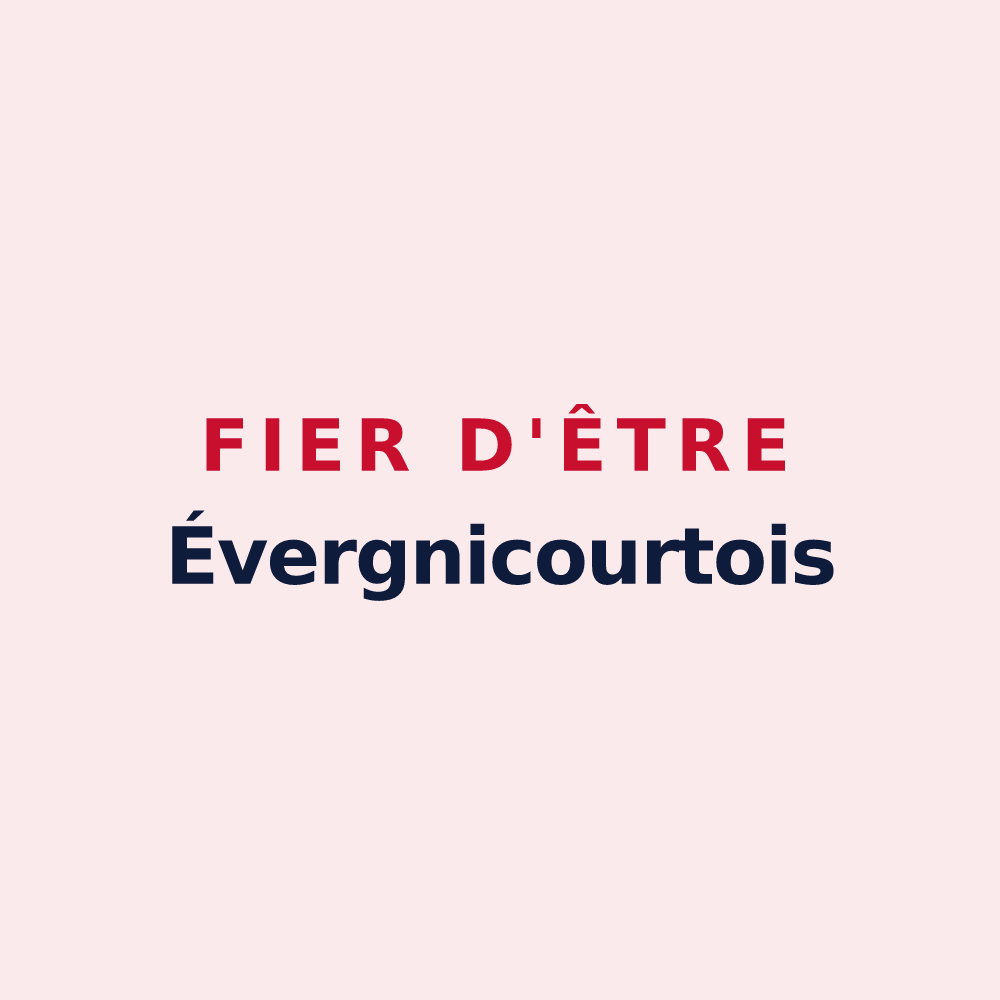 Magnet « Fier d'être Évergnicourtois » — design pour Évergnicourt