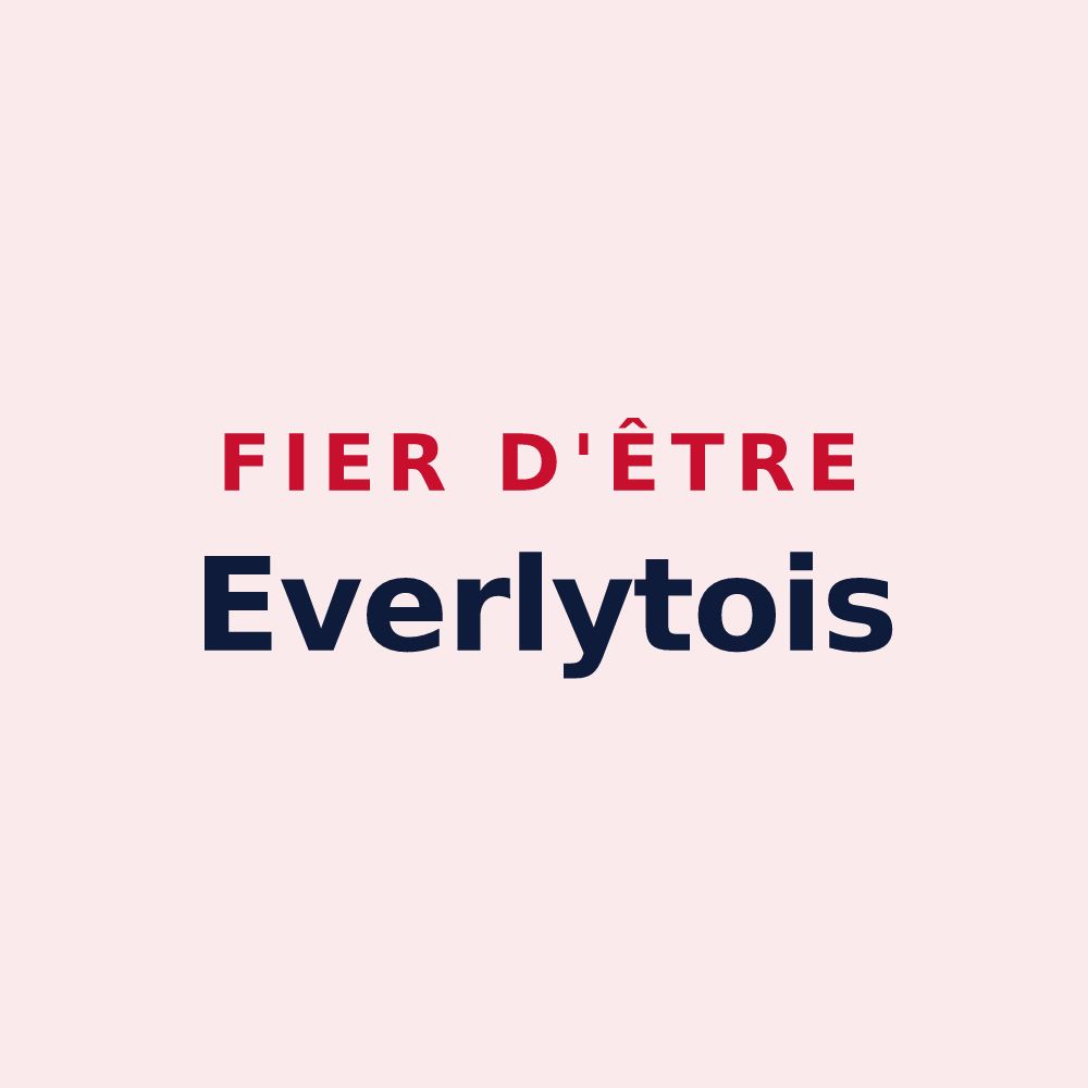 Magnet « Fier d'être Everlytois » — design pour Everly