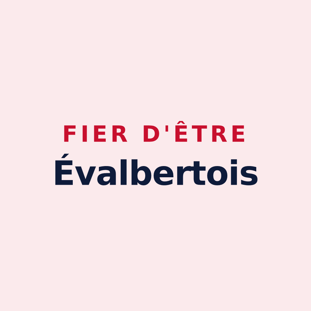 Magnet « Fier d'être Évalbertois » — design pour Évette-Salbert