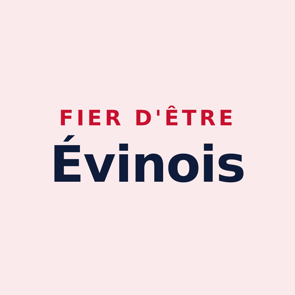 Magnet « Fier d'être Évinois » — design pour Évin-Malmaison