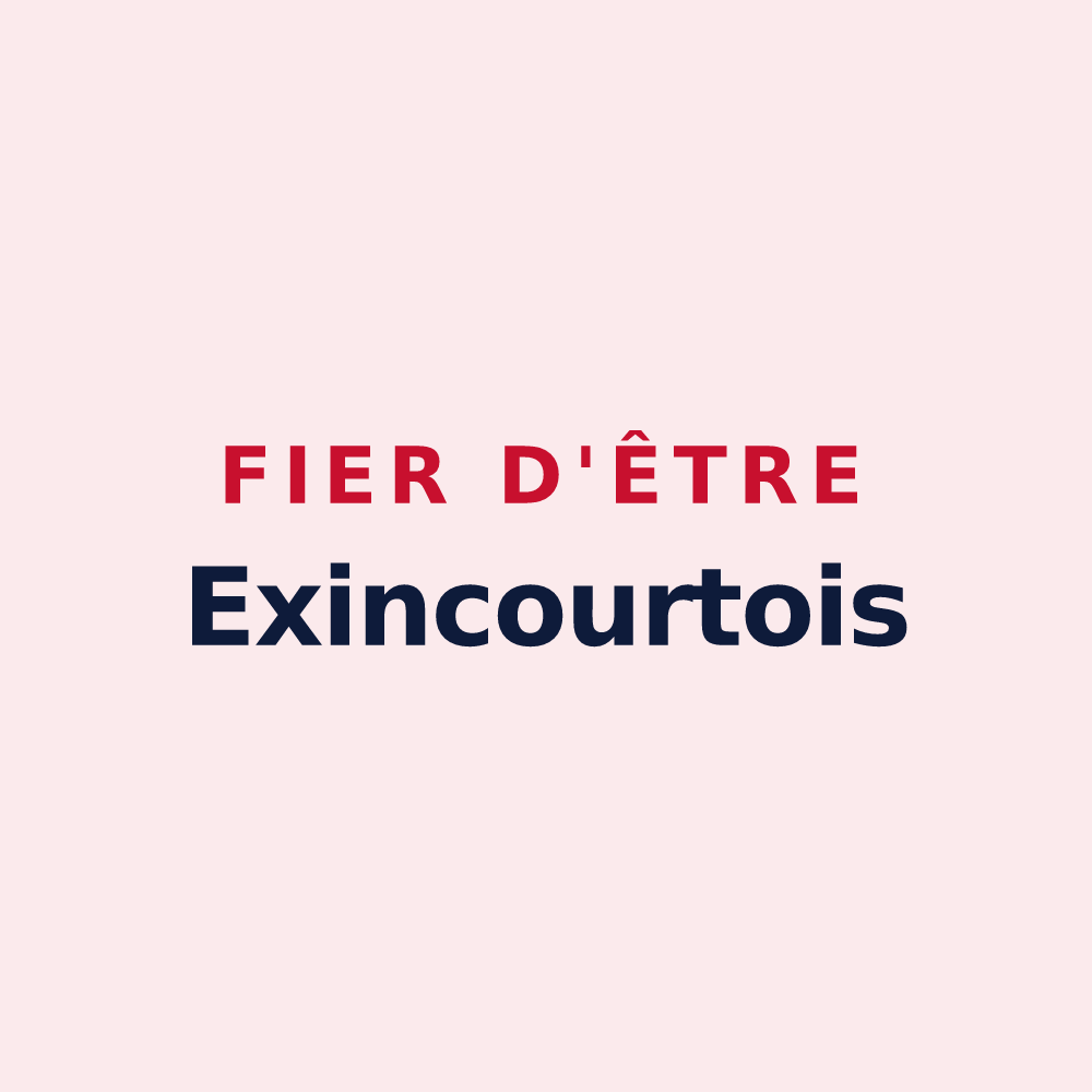 Magnet « Fier d'être Exincourtois » — design pour Exincourt