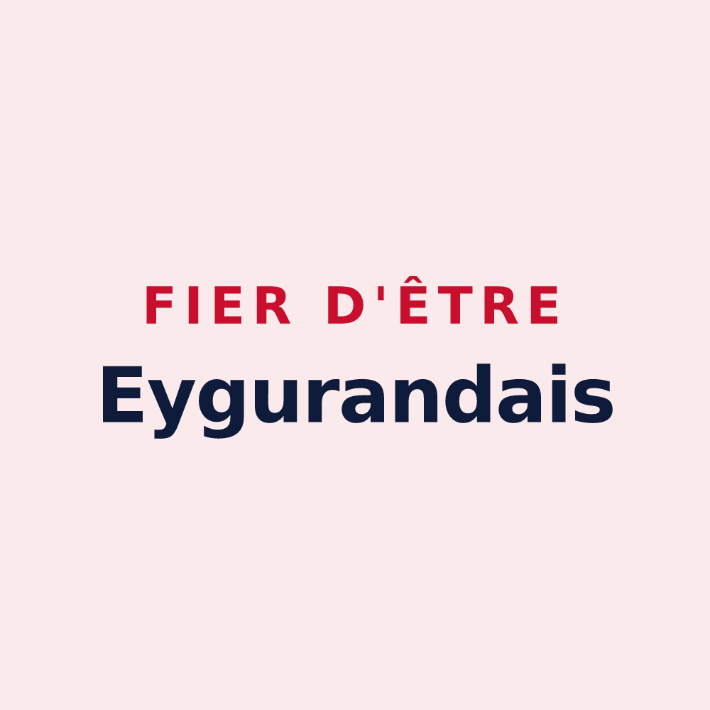 Magnet « Fier d'être Eygurandais » — design pour Eygurande-et-Gardedeuil