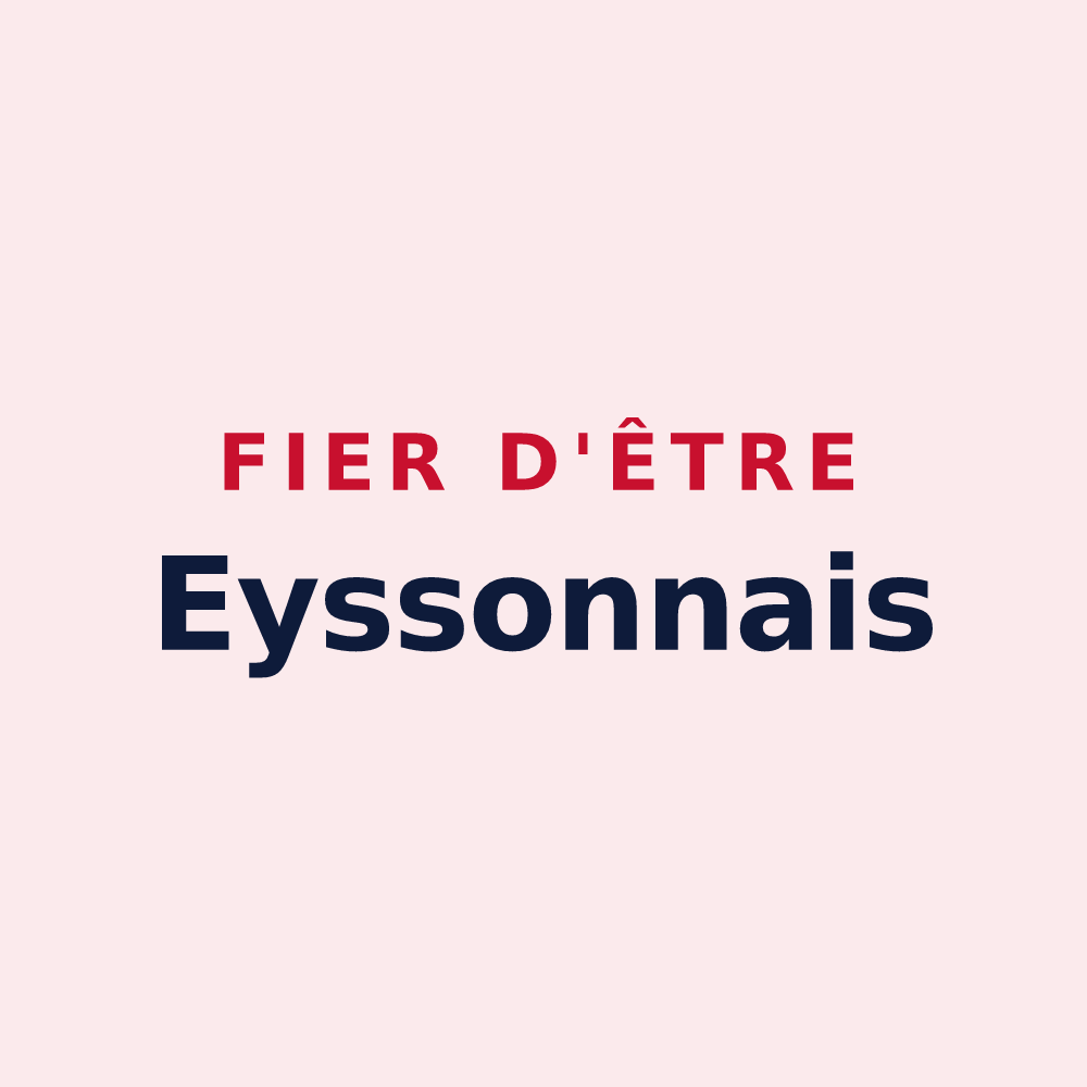 Magnet « Fier d'être Eyssonnais » — design pour Eysson