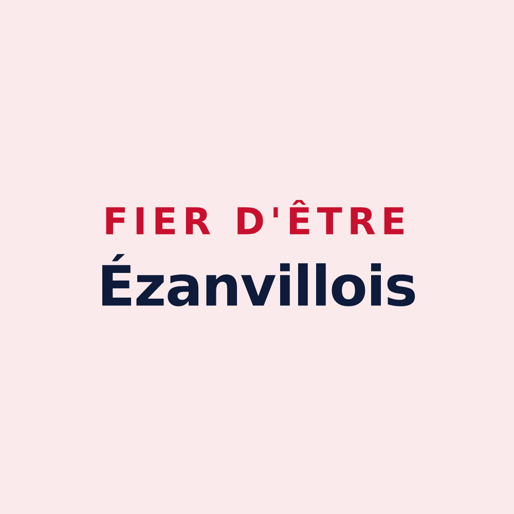 Magnet « Fier d'être Ézanvillois » — design pour Ézanville