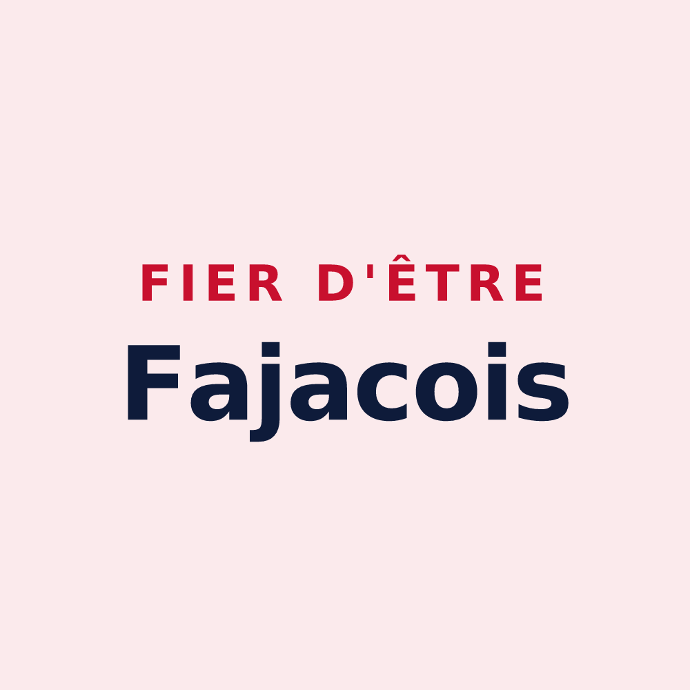 Magnet « Fier d'être Fajacois » — design pour Fajac-la-Relenque