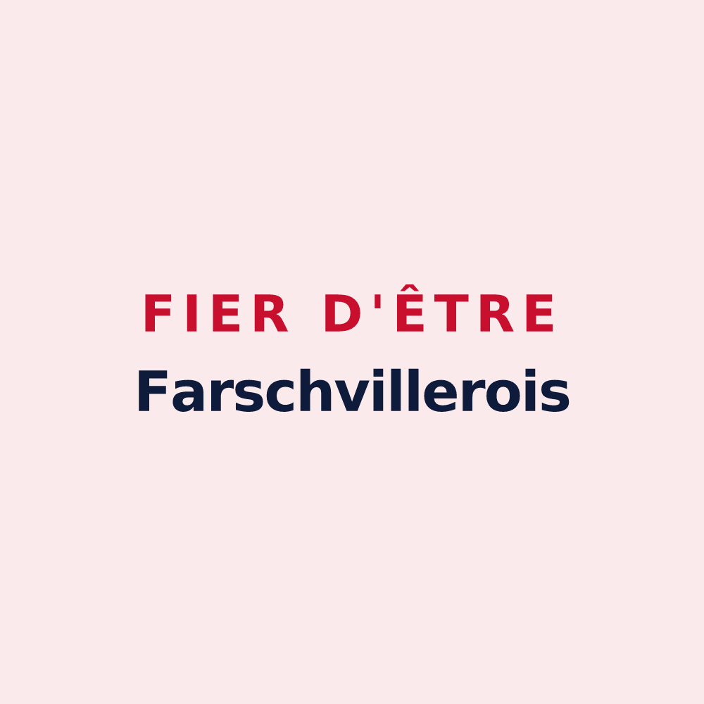 Magnet « Fier d'être Farschvillerois » — design pour Farschviller