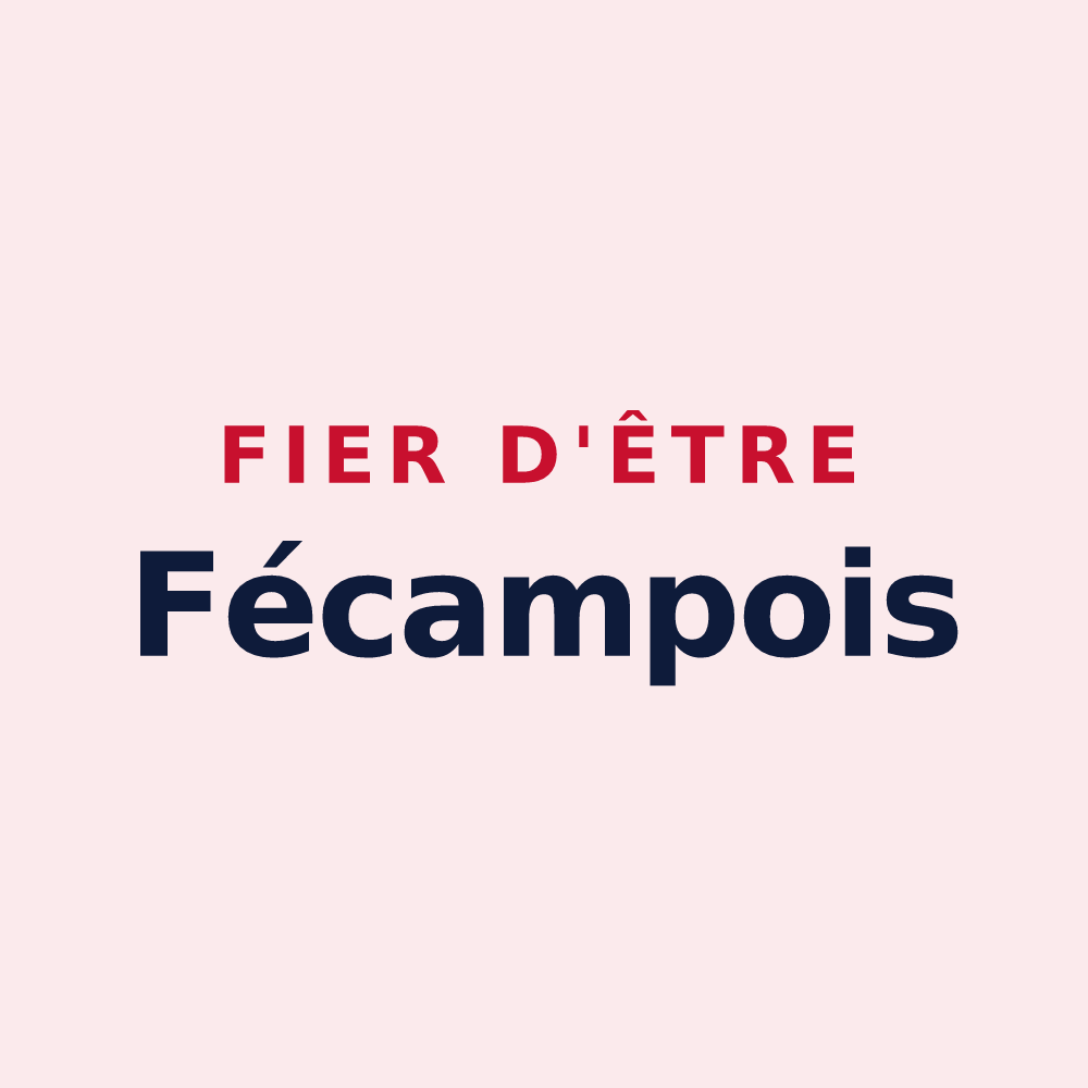 Magnet « Fier d'être Fécampois » — design pour Fécamp