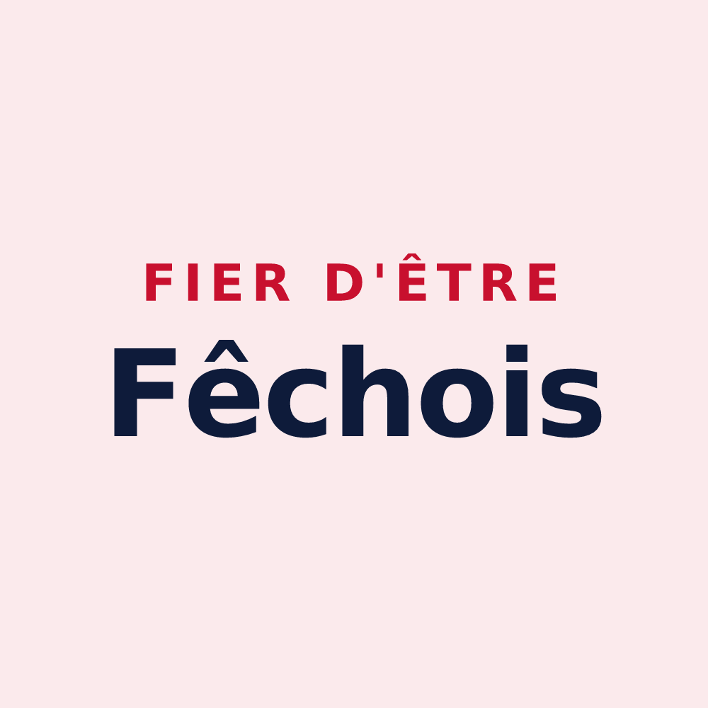 Magnet « Fier d'être Fêchois » — design pour Fêche-l'Église