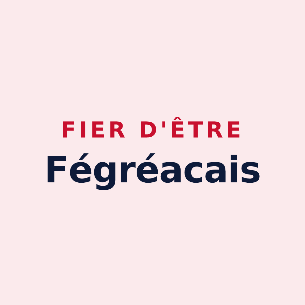 Magnet « Fier d'être Fégréacais » — design pour Fégréac