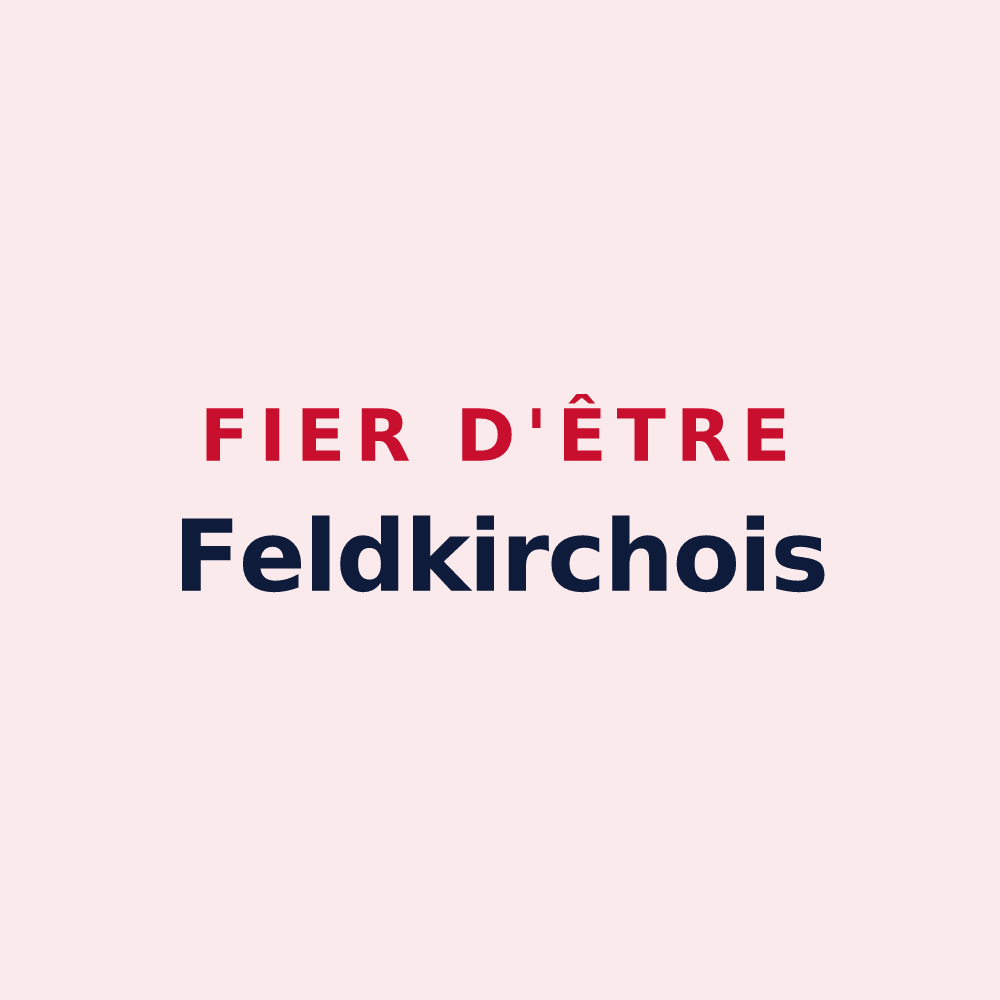 Magnet « Fier d'être Feldkirchois » — design pour Feldkirch