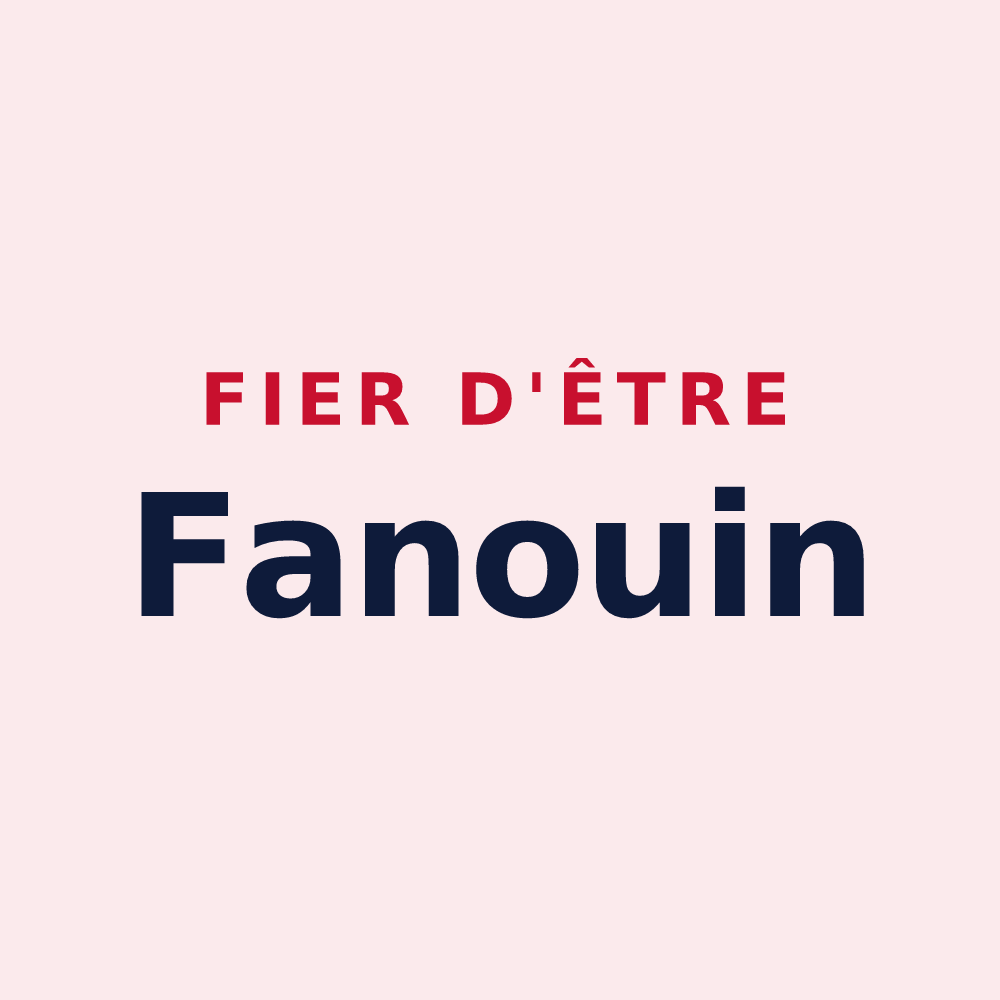 Magnet « Fier d'être Fanouin » — design pour Feneu
