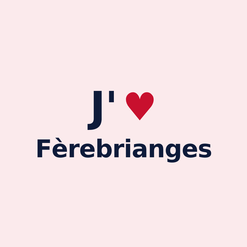 Magnet personnalisé Fèrebrianges — design J'aime Fèrebrianges