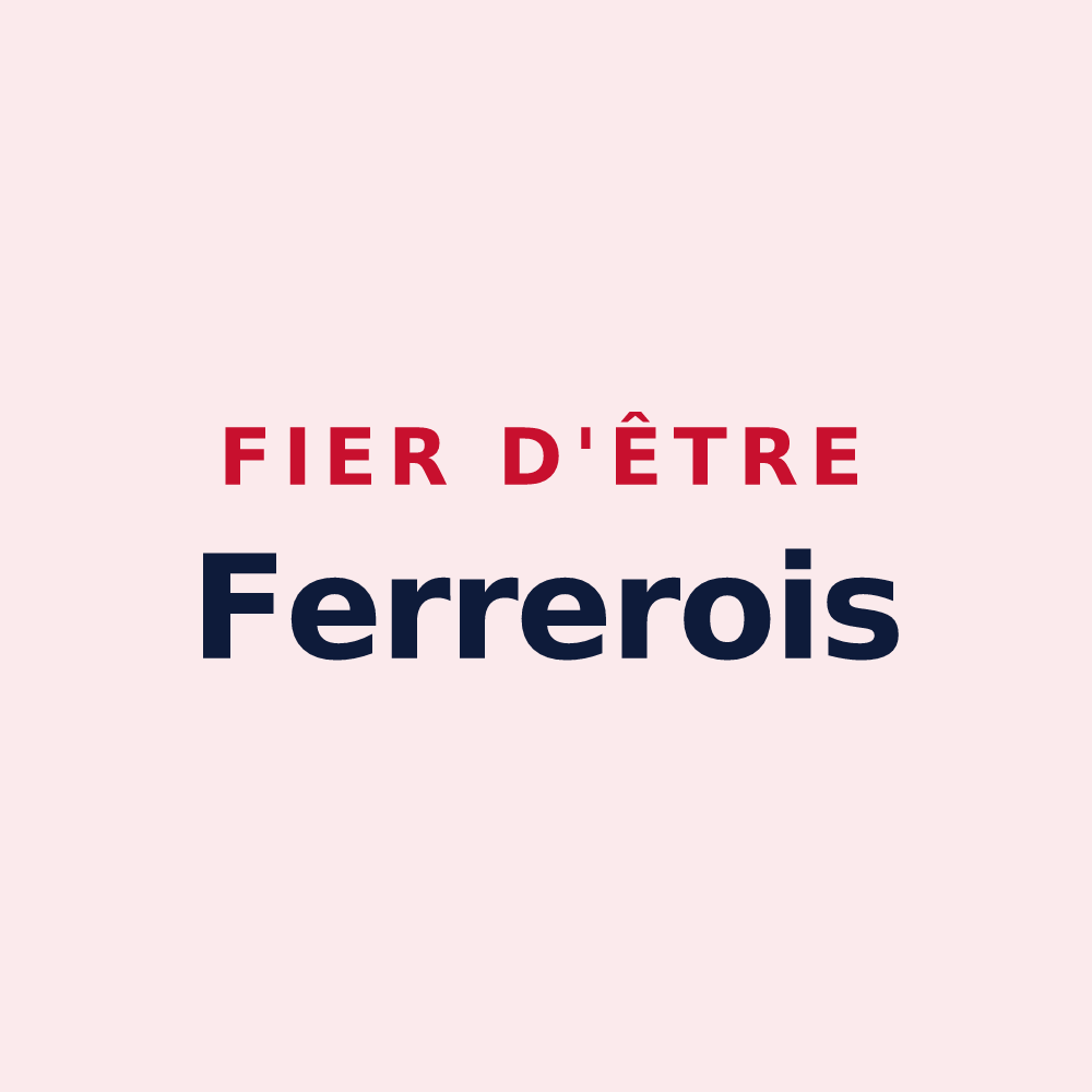 Magnet « Fier d'être Ferrerois » — design pour Ferrère