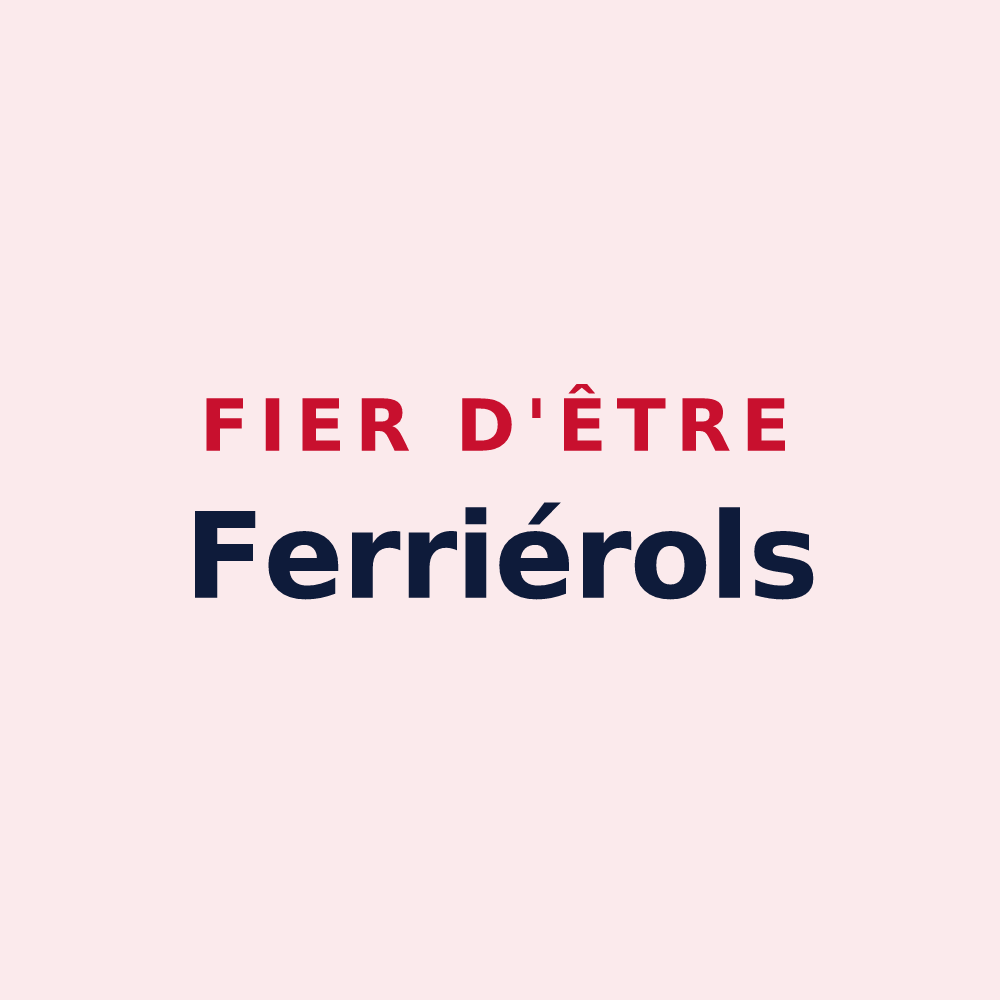 Magnet « Fier d'être Ferriérols » — design pour Ferrières