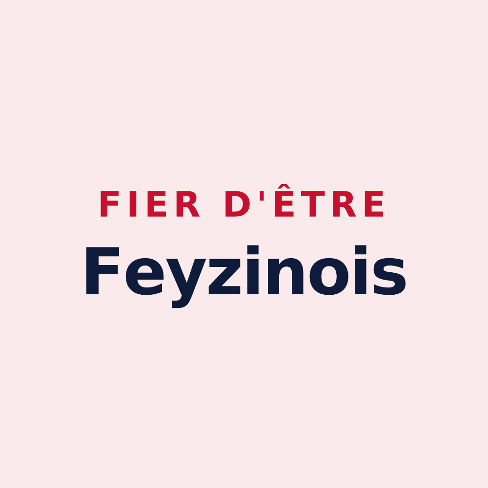 Magnet « Fier d'être Feyzinois » — design pour Feyzin