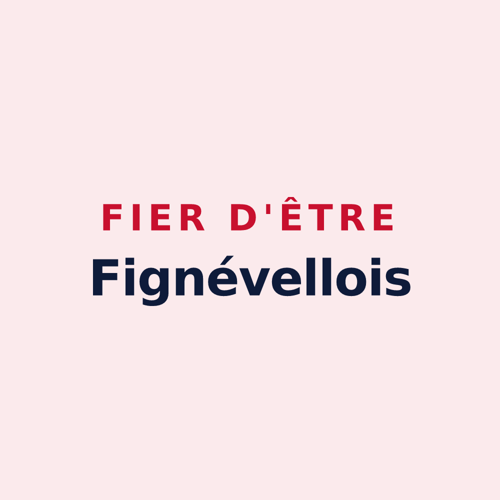Magnet « Fier d'être Fignévellois » — design pour Fignévelle