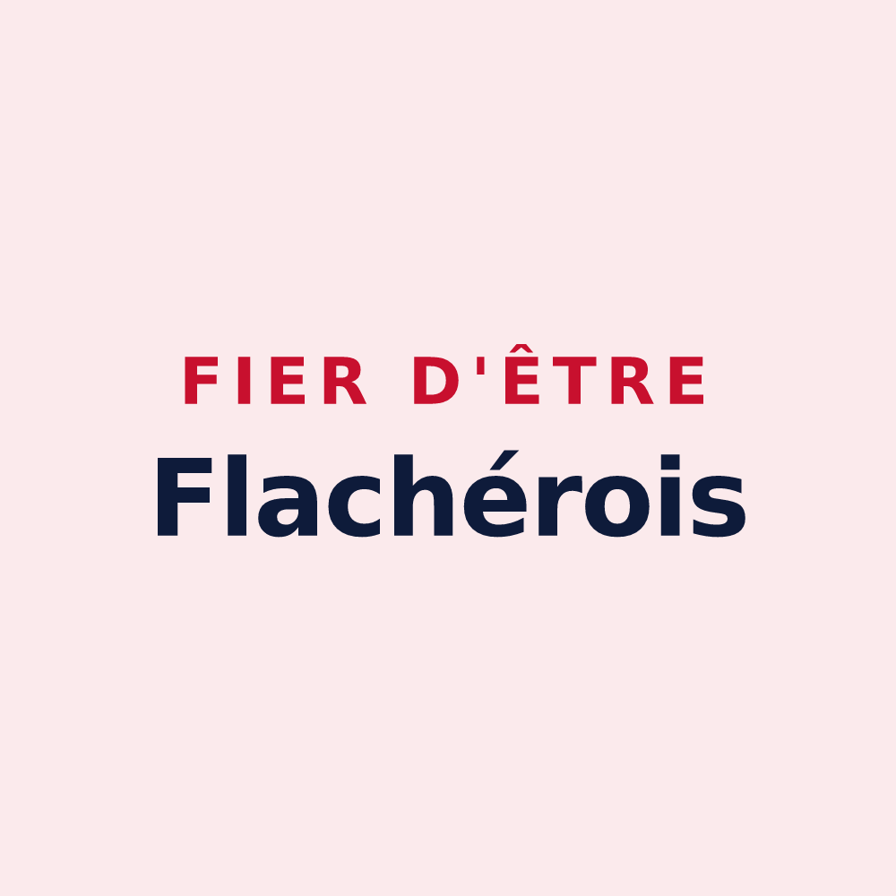 Magnet « Fier d'être Flachérois » — design pour Flachères