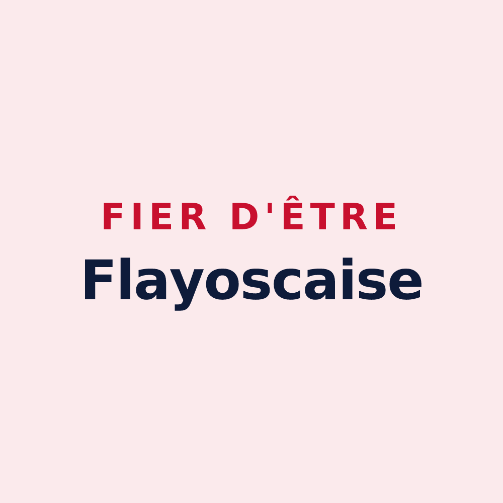 Magnet « Fier d'être Flayoscaise » — design pour Flayosc