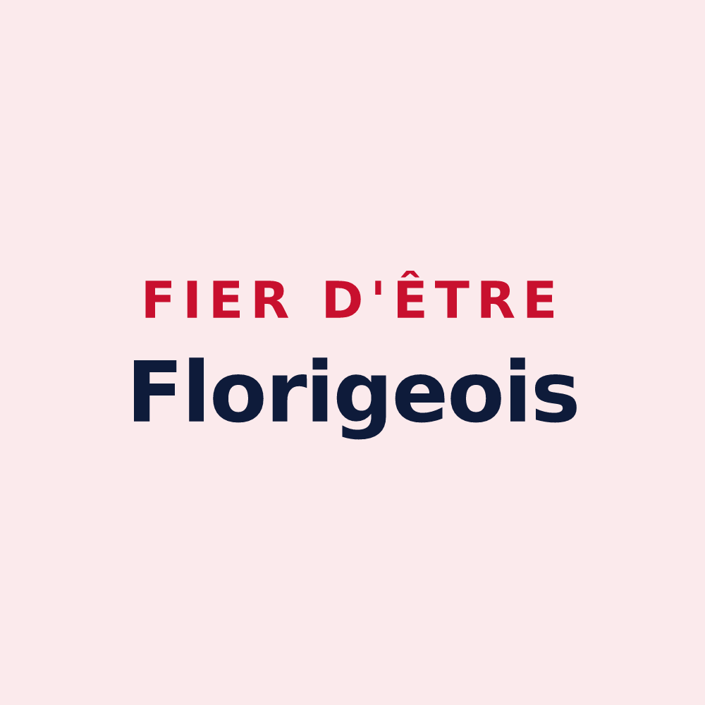 Magnet « Fier d'être Florigeois » — design pour Flers-sur-Noye
