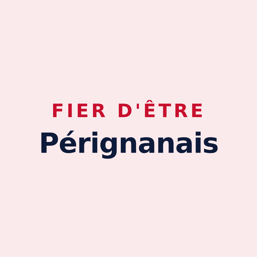 Magnet « Fier d'être Pérignanais » — design pour Fleury