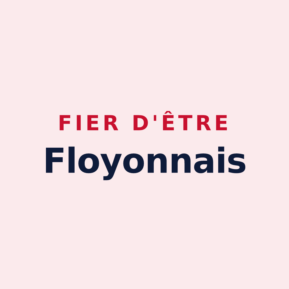 Magnet « Fier d'être Floyonnais » — design pour Floyon