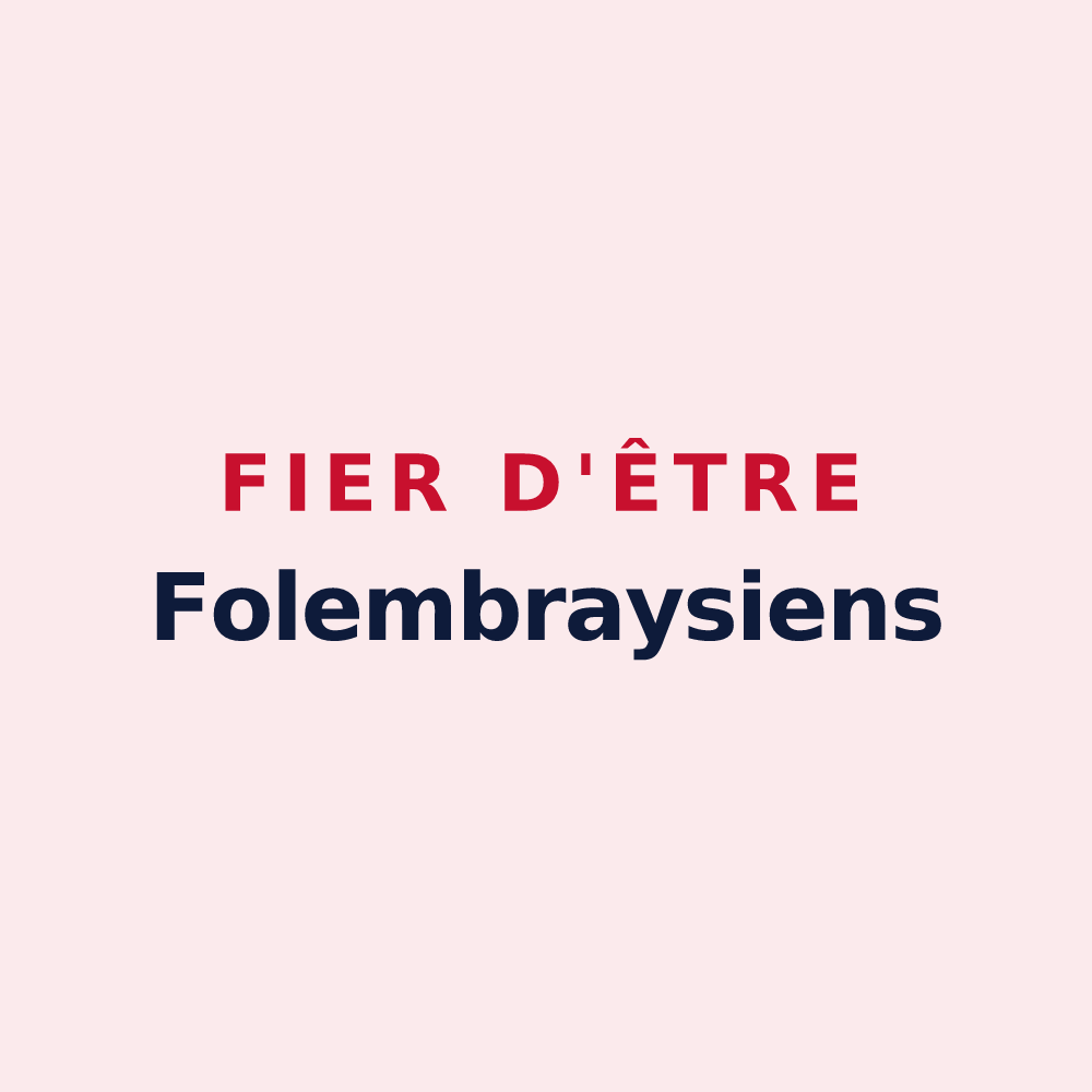 Magnet « Fier d'être Folembraysiens » — design pour Folembray