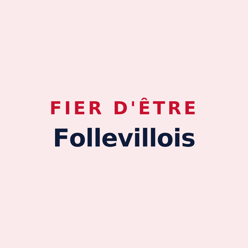 Magnet « Fier d'être Follevillois » — design pour Folleville