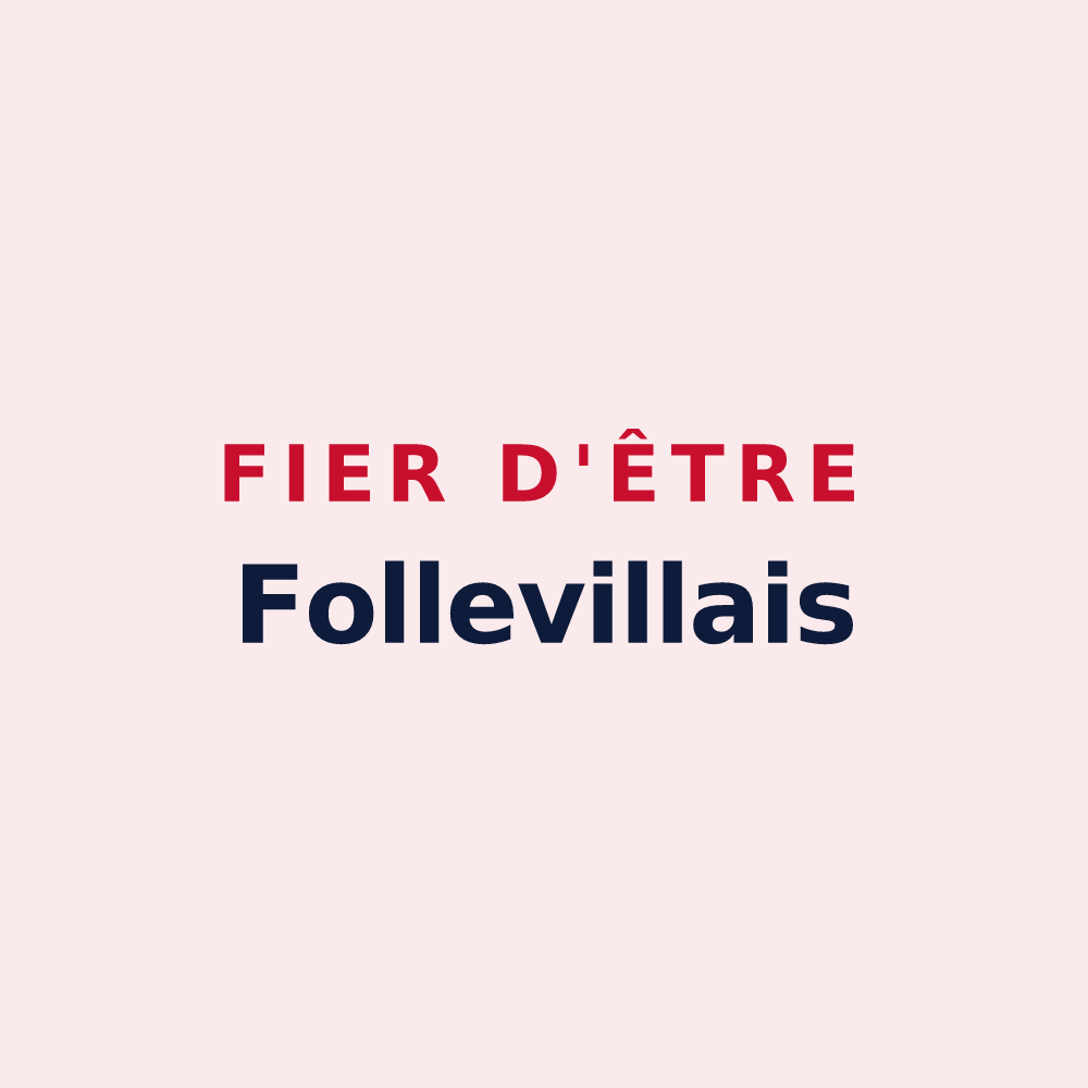 Magnet « Fier d'être Follevillais » — design pour Folleville